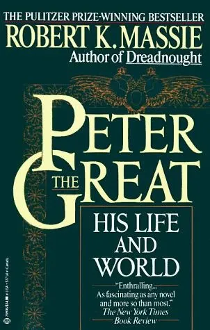 Peter the Great: His Life and World の書影