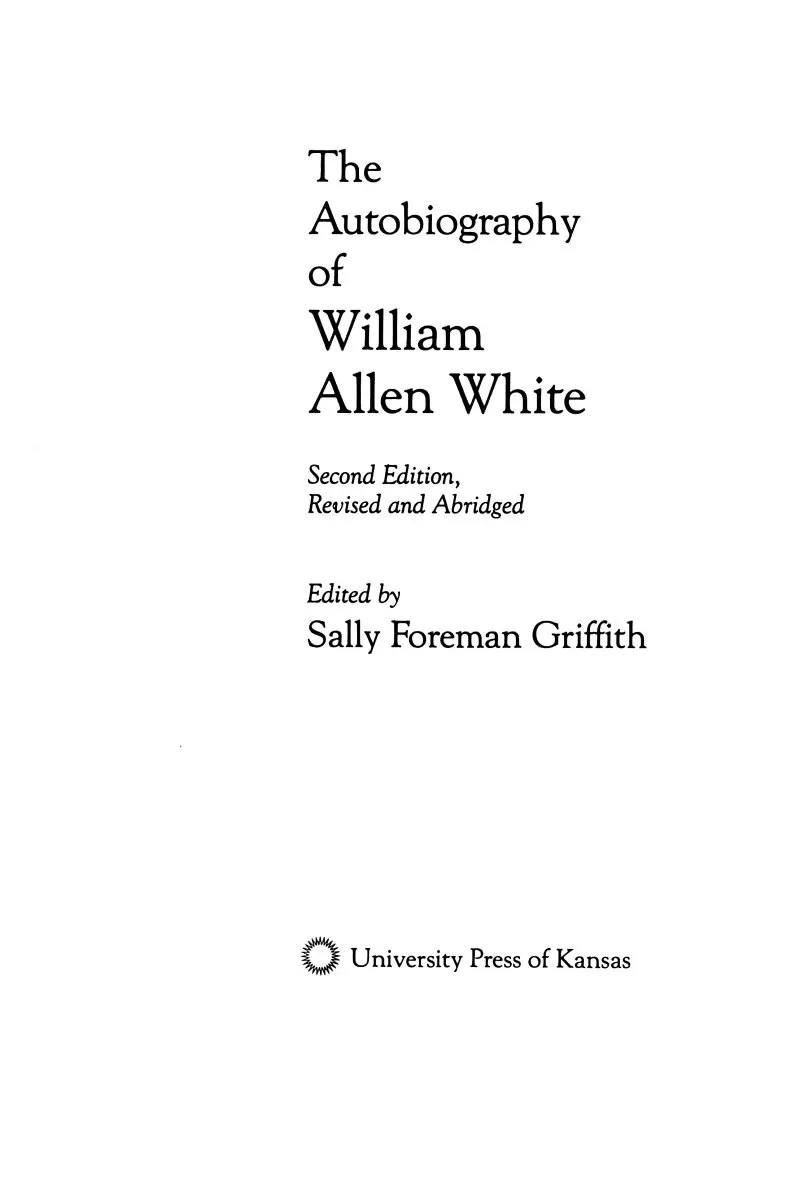 The Autobiography of William Allen White の書影