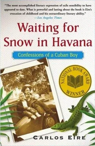Waiting for Snow in Havana: Confessions of a Cuban Boy の書影